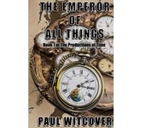 The Emperor of All Things