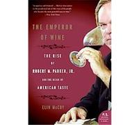 The Emperor of Wine, P.S. Elin McCoy (Auteur)