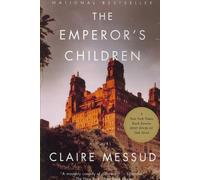 The Emperor's Children by Messud, Claire [Paperback] NEUF