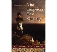 The Emperor's Last Campaign, Atlantic Crossings Emilio Ocampo (Auteur)
