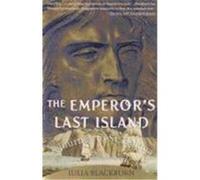 The Emperor's Last Island, Vintage Departures Julia Blackburn (Auteur)
