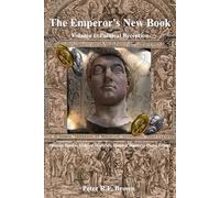 The Emperor's New Book: Volume 1: Political Reception