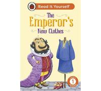 The Emperor's New Clothes: Read It Yourself - Level 1 Early Reader - Ladybird - Ladybird - ebook (ePub) - Livre