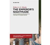 The Emperors Nightmare by Robert A. G. Monks Paperback Book Robert A. G. Monks (Auteur)