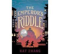 The Emperors Riddle by Kat Zhang Kat Zhang (Auteur)