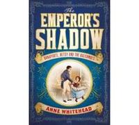 The Emperor's Shadow - [Version Originale] Anne Whitehead (Auteur)