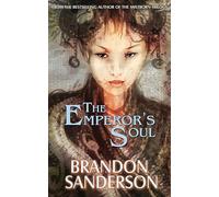 The Emperor's Soul.
