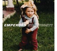 Emperors - Stay Frosty