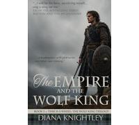 The Empire and the Wolf King: A Scottish Time Travel Romance