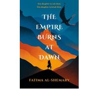 The Empire Burns at Dawn - Fatima Al-Shemary - ACE - ebook (ePub) - Livre