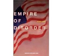 The Empire of Disorder by Alain Joxe Alain Joxe, Sylvere Lotringer (Auteur)
