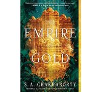 The Empire of Gold: A Novel