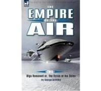 The Empire of the Air: 2-Olga Romanoff Or, the Syren of the Skies Griffiths, George (Auteur)
