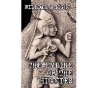 The Empire Of The Hittites