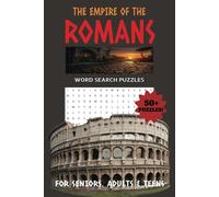 The Empire of the Romans Word Search Puzzle Book: Fun Word Searches with Easy to Read Print about the Roman Empire! | 6x9 Inches, 110 Pages | Gift for Vacations, Holidays, Relaxation and Adventure!
