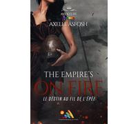 The Empire’s on Fire