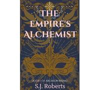 The Empire's Alchemist