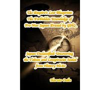 The Empire's Lost Blueprint: The Forbidden Knowledge of Pre-War Japan Erased by GHQ