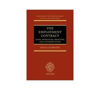The Employment Contract, Employment Law Practice Series Douglas Brodie (Auteur)