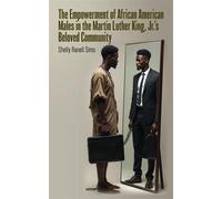 The Empowerment of African American Males in Martin Luther King, Jr's Beloved Community - Shelly Ranell Sims - Palmetto Publishing - ebook (ePub) - Livre