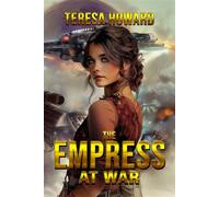 The Empress at War - Teresa Howard - World Castle Publishing, LLC - ebook (ePub) - Livre