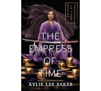 The Empress of Time (Keeper of Night duology The)