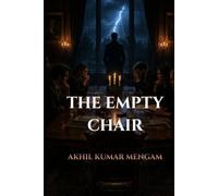 The Empty Chair: A Psychological Suspense Novel