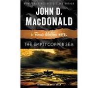 The Empty Copper Sea A Travis McGee Novel by John D MacDonald & Introduction by Lee Child John D MacDonald Introduction by Lee Child (Auteur)