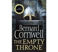 The Empty Throne by Bernard Cornwell Paperback Book Bernard Cornwell, (Auteur)