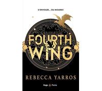 The Empyrean - Tome 1 - Fourth Wing