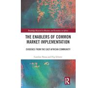 The Enablers of Common Market Implementation