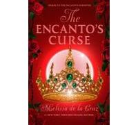 The Encanto's Curse (The Encanto's Daughter, 2)