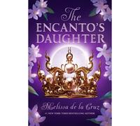The Encanto's Daughter