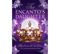 The Encanto's Daughter