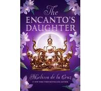 The Encanto's Daughter