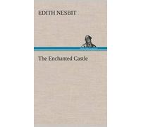 The Enchanted Castle