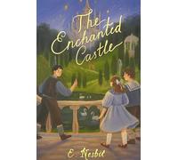 The Enchanted Castle