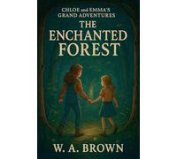 The Enchanted Forest