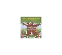 The Enchanted Forest And The Hollow Tree