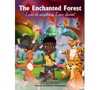 The Enchanted Forest: I can do anything, I can dance!