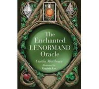 The Enchanted Lenormand Oracle: 39 Magical Cards to Reveal Your True Self and Your Destiny - [Version Originale] Inconnu (Auteur)