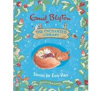 The Enchanted Library: Stories For Cosy Days