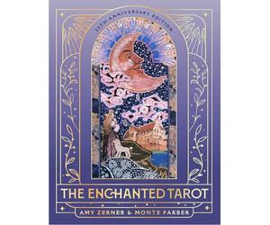 The Enchanted Tarot: 35th Anniversary Edition: a 78-card Deck and Guidebook