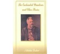 The Enchanted Wanderer and Other Stories Nikolai Leskov (Auteur)