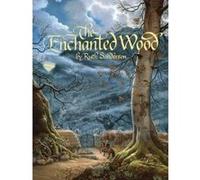 The Enchanted Wood - [Version Originale] Ruth Sanderson, Ruth Sanderson (Auteur)