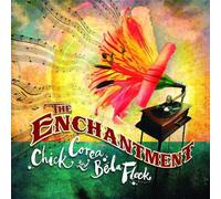 The Enchantment by Chick Corea (2007-05-22)