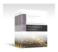 The Encyclopedia of Archaeological Sciences 4 Volume Set by Sandra L. Universidad Autonoma Del Estado De Morelos Lopez Varela Sandra L. Universidad Autonoma Del Estado De Morelos Lopez Varela (Auteur)