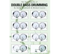 Michael Lauren Rondinelli – The Encyclopedia Of Double Bass Drumming