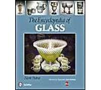 The Encyclopedia Of Glass