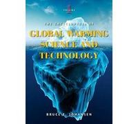 The Encyclopedia of Global Warming Science and Technology by Johansen & Bruce E. & Ph.D. Bruce E. Johansen (Auteur)